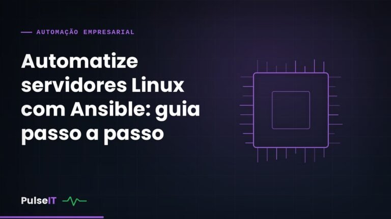 Automatize servidores Linux com Ansible: guia passo a passo