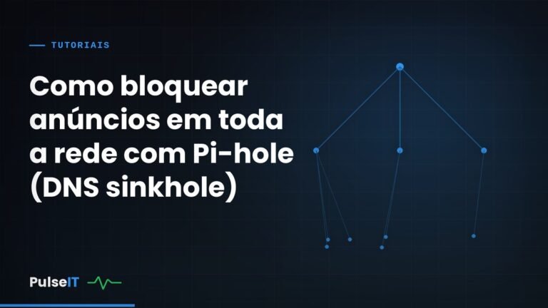 Como bloquear anúncios em toda a rede com Pi-hole (DNS sinkhole)