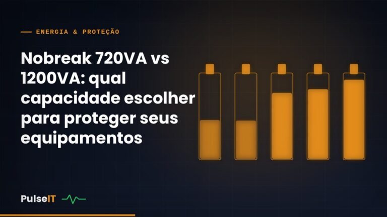 Nobreak 720VA vs 1200VA: qual capacidade escolher para proteger seus equipamentos