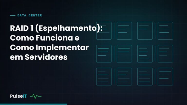 RAID 1 (Espelhamento): Como Funciona e Como Implementar em Servidores