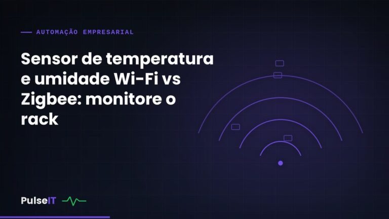 Sensor de temperatura e umidade Wi-Fi vs Zigbee: monitore o rack