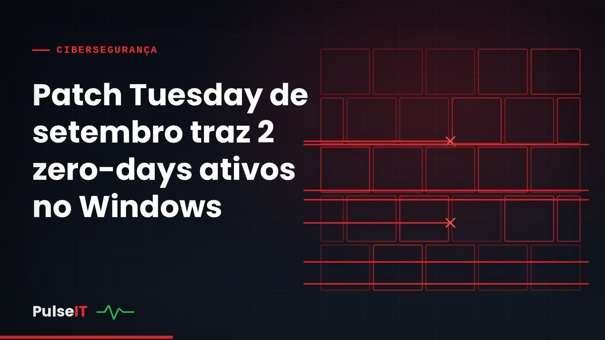 Patch Tuesday de setembro traz 2 zero-days ativos no Windows